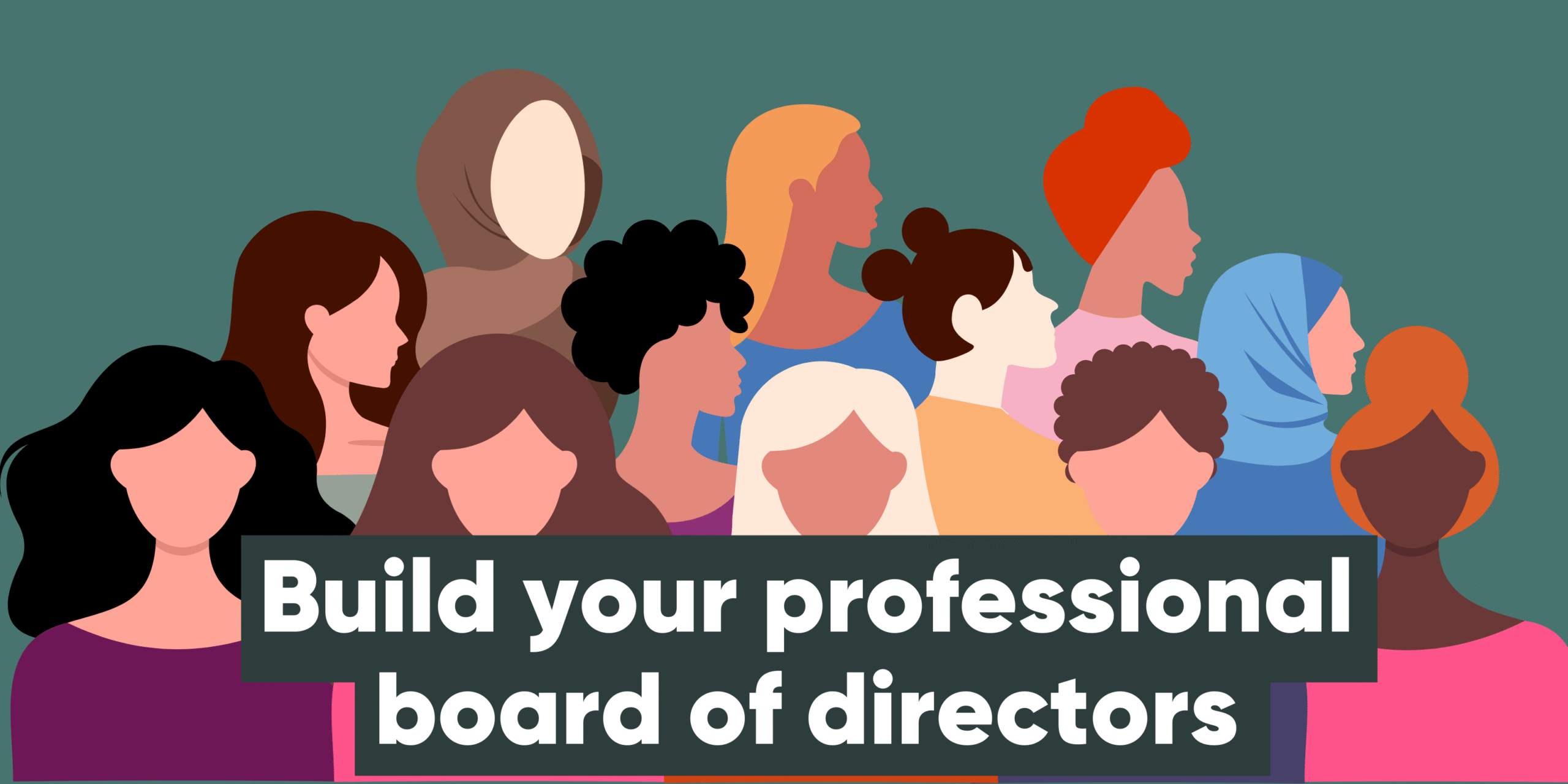 Build your Professional Board of Directors - Powrsuit